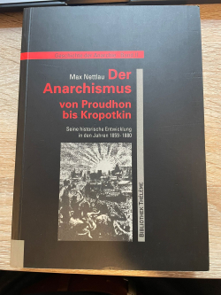 Der Anarchismus von Proudhon bis Kropotkin