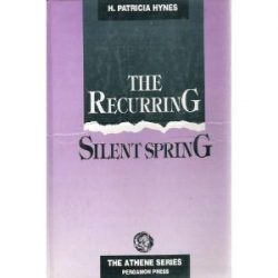 The recurring silent spring